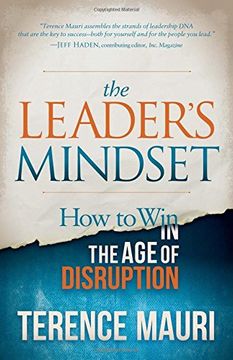 portada The Leader's Mindset: How to Win in the Age of Disruption