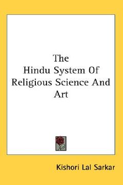 portada the hindu system of religious science and art (en Inglés)