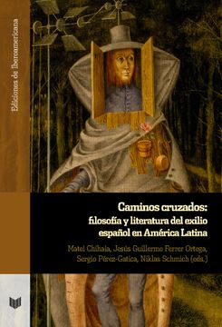 portada Caminos Cruzados Filosofia y Literatura del Exilio Español