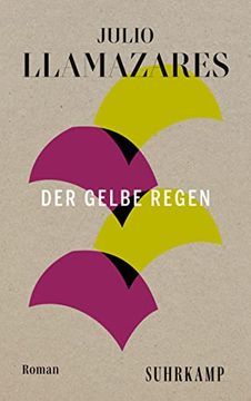 portada Der Gelbe Regen: Roman. Spanische Bibliothek. (in German)