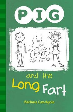 portada Pig and the Long Fart (en Inglés)