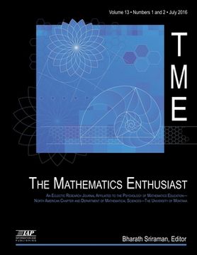 portada The Mathematics Enthusiast Volume 13, Number 1 & 2, 2016 (en Inglés)