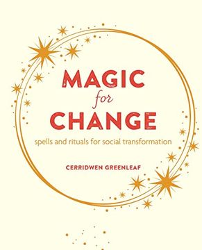 portada Magic for Change: Spells and Rituals for Social Transformation (en Inglés)