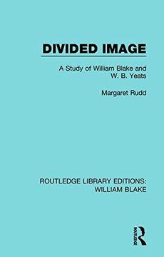 portada Divided Image: A Study of William Blake and W. B. Yeats (in English)