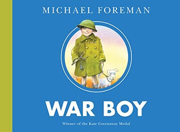 portada War Boy: The Classic Illustrated Children's Book About Life During World war two 