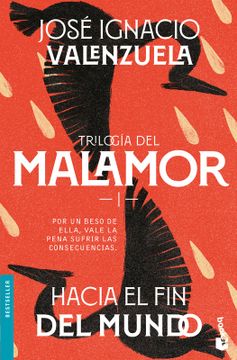 portada Trilogía del Malamor: hacia el fin del mundo (in Spanish)