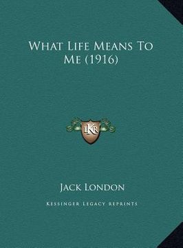 portada what life means to me (1916) (in English)
