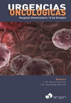 portada Urgencias Oncológicas: Hospital Universitario 12 de Octubre