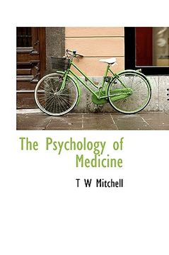 portada the psychology of medicine (en Inglés)