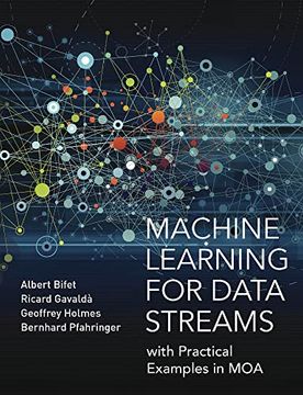 portada Machine Learning for Data Streams: With Practical Examples in moa (Adaptive Computation and Machine Learning Series) (en Inglés)