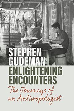 portada Enlightening Encounters: The Journeys of an Anthropologist (en Inglés)