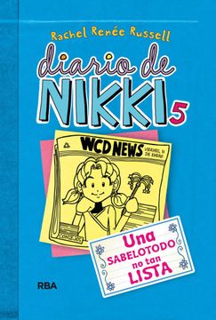 portada Diario de Nikki 5. Una Sabelotodo no tan Lista (in Spanish)