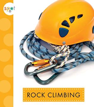 portada Rock Climbing (Spot Outdoor Fun) (en Inglés)
