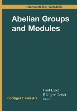 portada Abelian Groups and Modules: International Conference in Dublin, August 10-14, 1998 (in English)