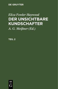 portada Eliza Fowler Haywood: Der Unsichtbare Kundschafter. Teil 2 (in German)