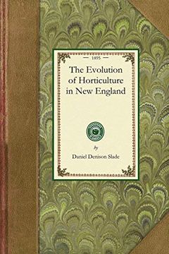 portada The Evolution of Horticulture in new England (en Inglés)