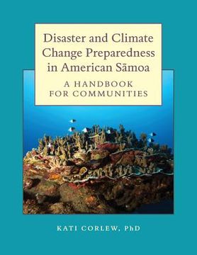 portada Disaster and Climate Change Preparedness in American Samoa: A Handbook for Communities (en Inglés)