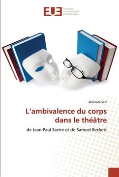 portada L'ambivalence du corps dans le théâtre (en Francés)
