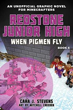portada When Pigmen Fly: Redstone Junior High #6 (6) (in English)
