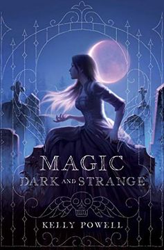 portada Magic Dark and Strange (en Inglés)