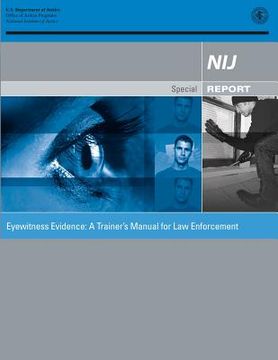 portada Eyewitness Evidence: A Trainer's Manual for Law Enforcement (en Inglés)