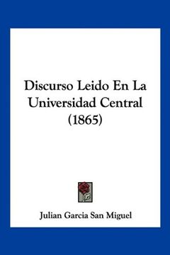 portada Discurso Leido en la Universidad Central (1865)