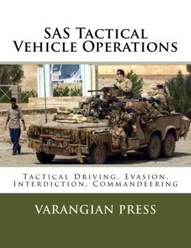 portada SAS Tactical Vehicle Operations: Australian SAS Counter Terror Manual