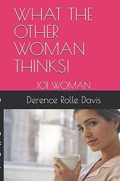 portada What the Other Woman Thinks! 101 Woman (en Inglés)