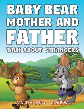 portada Baby Bear Mother and Father Talk About Strangers (en Inglés)
