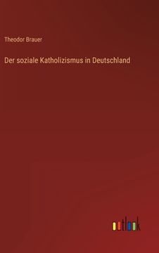 portada Der soziale Katholizismus in Deutschland (in German)