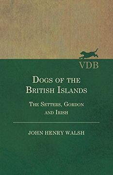 portada Dogs of the British Islands. The Setters. Gordon and Irish. (en Inglés)