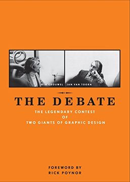 portada The Debate: The Legendary Contest of two Giants of Graphic Design (en Inglés)
