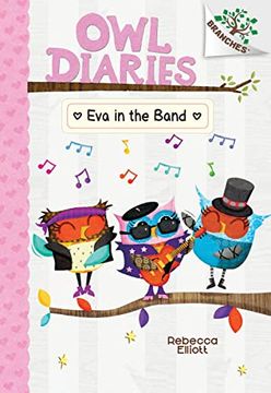 portada Eva in the Band: A Branches Book (Owl Diaries #17) (in English)