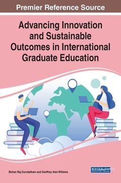 portada Advancing Innovation and Sustainable Outcomes in International Graduate Education (en Inglés)