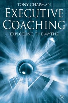 portada Executive Coaching: Exploding the Myths