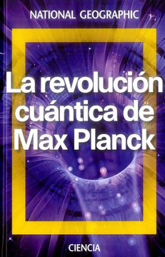 portada La Revolución Cuántica de max Planck