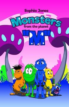 portada Monsters from the Planet "M" (en Inglés)