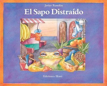 portada El Sapo Distraido (in Spanish)