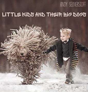 portada Little Kids and Their Big Dogs