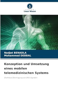 portada Konzeption und Umsetzung Eines Mobilen Telemedizinischen Systems (in German)