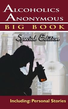 portada Alcoholics Anonymous - Big Book Special Edition - Including: Personal Stories (en Inglés)