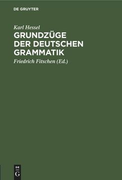 portada Grundzüge der Deutschen Grammatik (en Alemán)