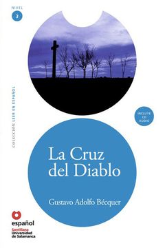 portada La Cruz del Diablo (Ed10+Cd) (The Cross of the Devil ) (Leer en Espanol, Nivel 3 / Read in Spanish, Level 3) (Spanish Edition)