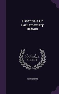 portada Essentials Of Parliamentary Reform (en Inglés)