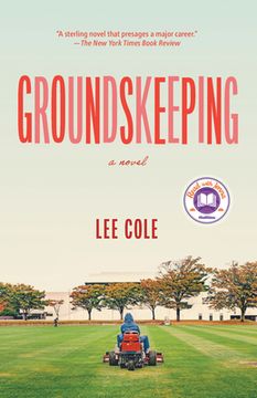 portada Groundskeeping: A Novel (en Inglés)