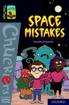 portada Oxford Reading Tree Treetops Chucklers: Oxford Level 20: Space Mistakes 