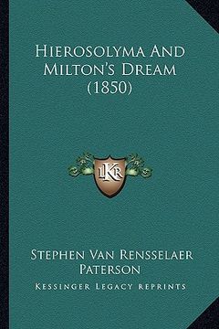 portada hierosolyma and milton's dream (1850)
