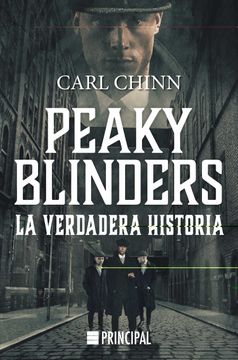 portada Peaky Blinders: La Verdadera Historia - Carl Chinn - Libro Físico - CHINN, CARL - Libro Físico (in Spanish)
