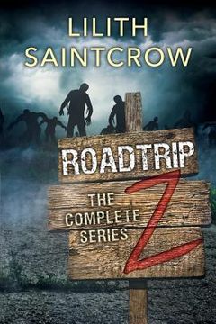 portada The Complete Roadtrip Z (en Inglés)
