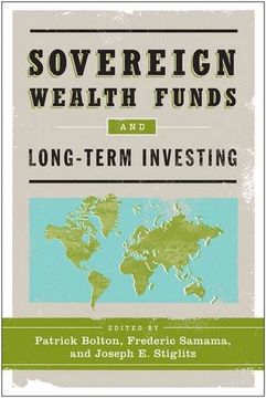 portada Sovereign Wealth Funds and Long-Term Investing (en Inglés)
